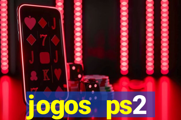 jogos ps2 traduzidos pt br
